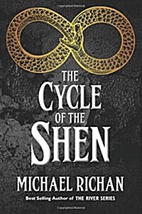 The Cycle of the Shen (Paperback)