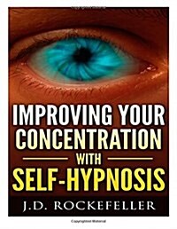 Improving Your Concentration with Self-Hypnosis (Paperback)