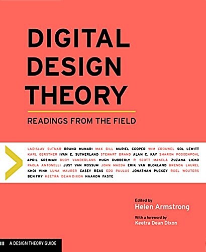 Digital Design Theory: Readings from the Field (Paperback)
