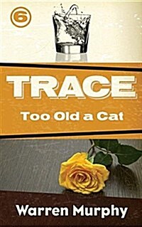 Too Old a Cat (Paperback)