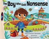 The Boy Who Said Nonsense (Hardcover)