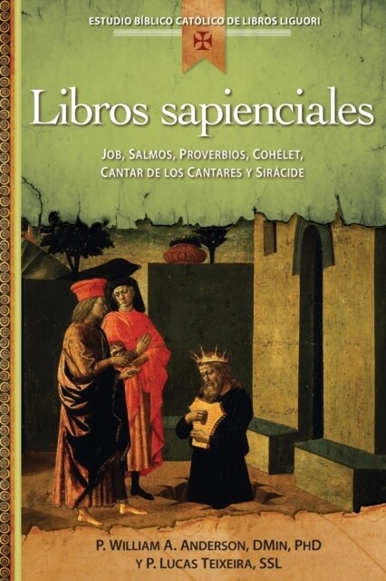 Libros Sapienciales: Job, Salmos, Proverbios, Qohelet, Cantar de Los Cantares Y Sri?ide (Paperback)