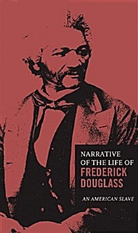 The Narrative of the Life of Frederick Douglass (Hardcover)