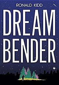 Dreambender (Hardcover)