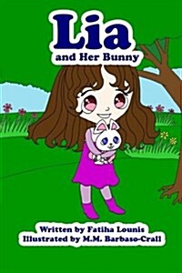 Lia and Her Bunny (Paperback)