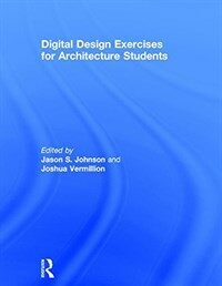 Digital design exercises for architecture students