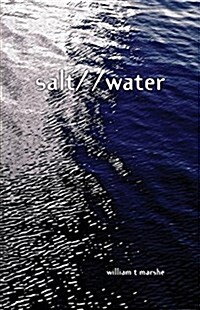 Salt/ /Water (Paperback)