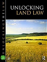 Unlocking Land Law (Paperback, 5 New edition)