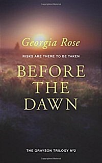 Before the Dawn: Book 2 of the Grayson Trilogy (Paperback)