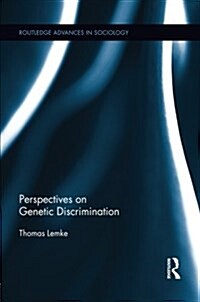 Perspectives on Genetic Discrimination (Paperback)