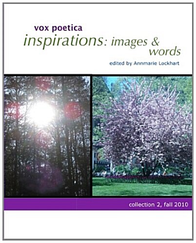 Inspirations: Images & Words: Collection 2, Fall 2010 (Paperback)