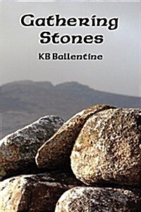 Gathering Stones (Paperback)