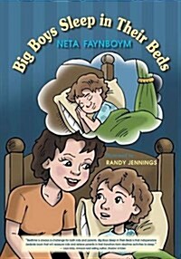 Big Boys Sleep in Their Beds (Paperback)
