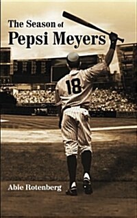 The Season of Pepsi Meyers (Paperback)