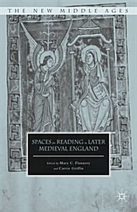 Spaces for Reading in Later Medieval England (Hardcover)