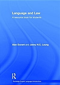 Language and Law : A Resource Book for Students (Hardcover)