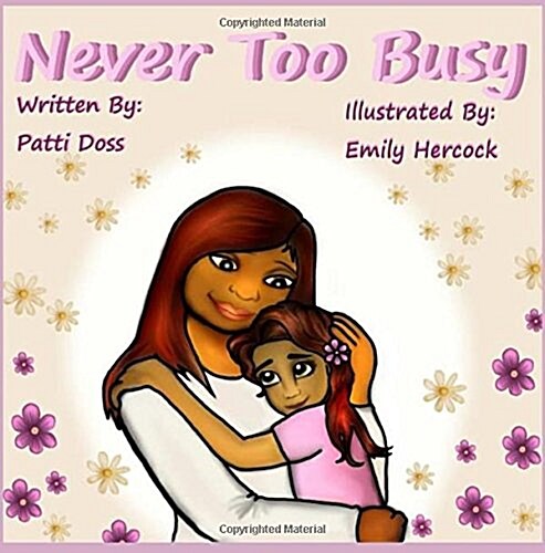 Never Too Busy (Paperback)