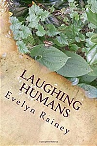 Laughing Humans: A Science Fiction Romance (Paperback)