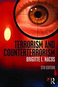 Terrorism and Counterterrorism (Paperback, 5 New edition)