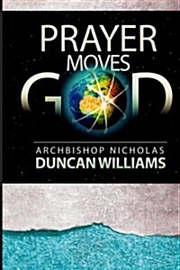 Prayer Moves God (Paperback)