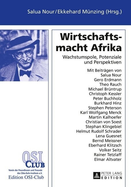 Wirtschaftsmacht Afrika: Wachstumspole, Potenziale Und Perspektiven (Paperback)