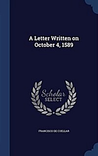 A Letter Written on October 4, 1589 (Hardcover)