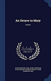 An Octave to Mary: Verses (Hardcover)