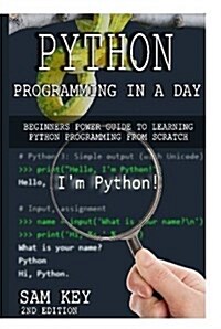 Python Programming in a Day (Hardcover)