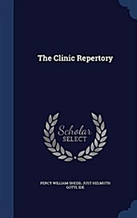 The Clinic Repertory (Hardcover)