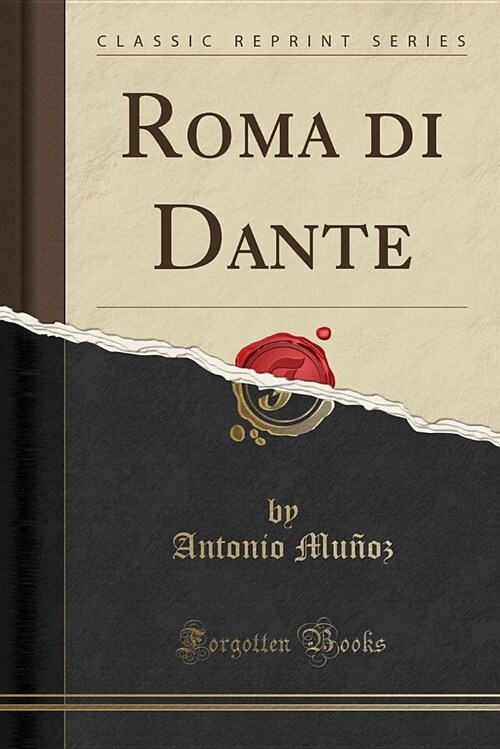 Roma Di Dante (Classic Reprint) (Paperback)