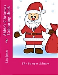 Abbies Christmas Colouring Book (Paperback)