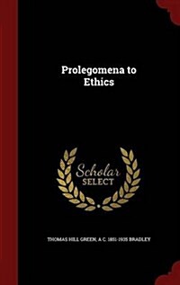 Prolegomena to Ethics (Hardcover)