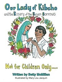 Our Lady of Kibeho and the Rosary of the Seven Sorrows: Coloring Book (Paperback)