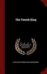 The Taoteh King (Hardcover)