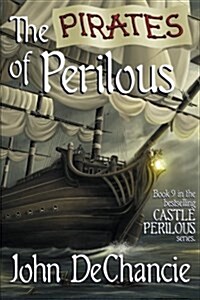 The Pirates of Perilous (Paperback)