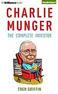 Charlie Munger: The Complete Investor (MP3 CD)