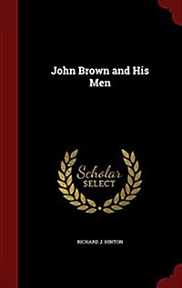 John Brown and His Men (Hardcover)