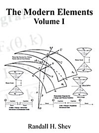 The Modern Elements Volume I: Advance Field Mathematics (Paperback)