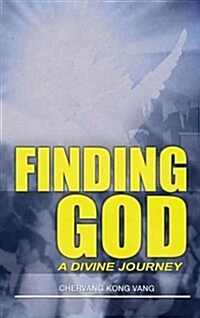 Finding God: A Divine Journey (Hardcover)