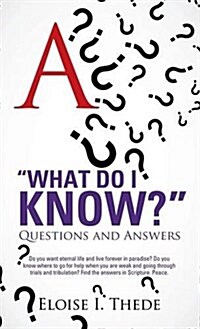 What Do I Know? (Hardcover)