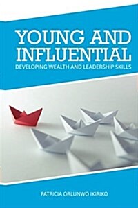 Young & Influential (Paperback)