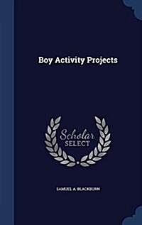 Boy Activity Projects (Hardcover)