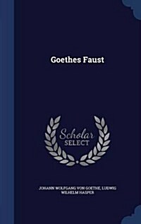 Goethes Faust (Hardcover)