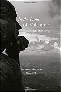 In the Land of Volcanoes: Grandfather Jairos Smile (Paperback)