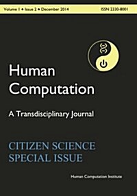 Hc2014-001-02: Human Computation, Volume 1, Issue 2 (Paperback)
