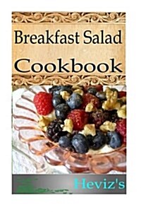 Breakfast Salad Recipes (Paperback)