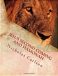 Jesus Second Coming and Hamonah (Paperback)