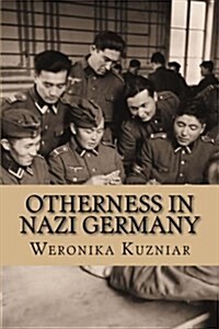 Otherness in Nazi Germany (Paperback)