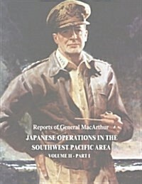 Japanese Operations in the Southwest Pacific Area: Volume II - Part I (Paperback)
