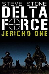 Delta Force: Jericho One (Paperback)
